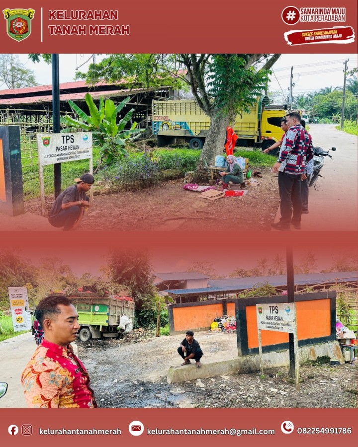 Monitoring lokasi Tempat Pembuangan Sementara (TPS) yang berada di RT 25 Kelurahan Tanah Merah