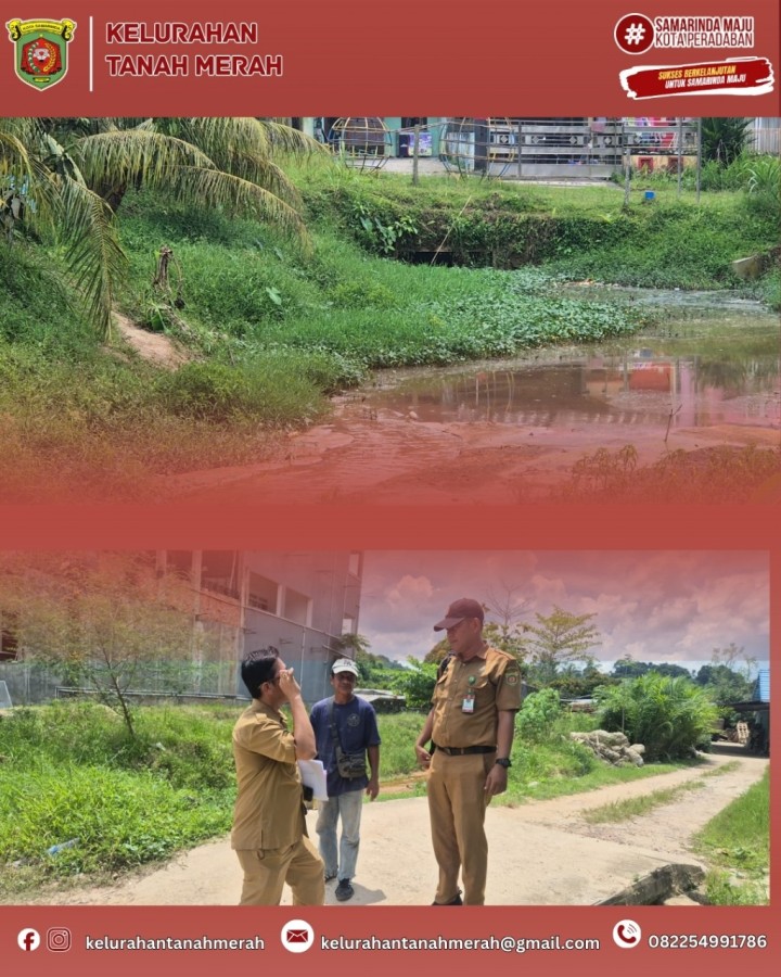 Peninjauan Lokasi Rencana Normalisasi Saluran Drainase di RT 03 Kelurahan Tanah Merah