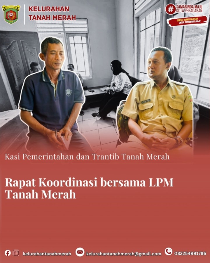 Rapat Koordinasi Bersama LPM Tanah Merah