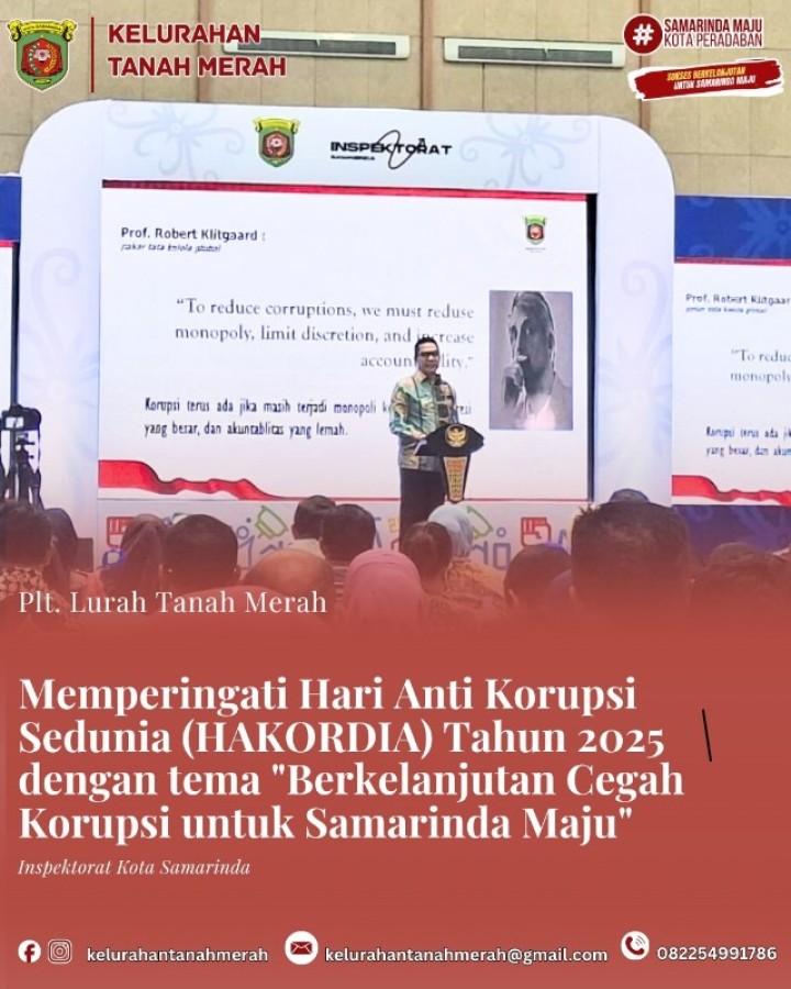 Memperingati Hari Anti Korupsi Sedunia (HAKORDIA) Tahun 2025 dengan Tema "Berkelanjutan Cegah Korupsi untuk Samarinda Maju"