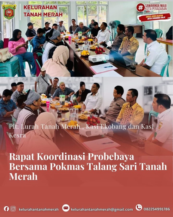 Rapat Koordinasi Probebaya Bersama Pokmas Talang Sari Kelurahan Tanah Merah