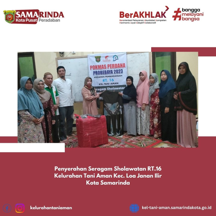 Penyerahan Seragam Shalawatan RT.16 Kel.Tani Aman TH.2023