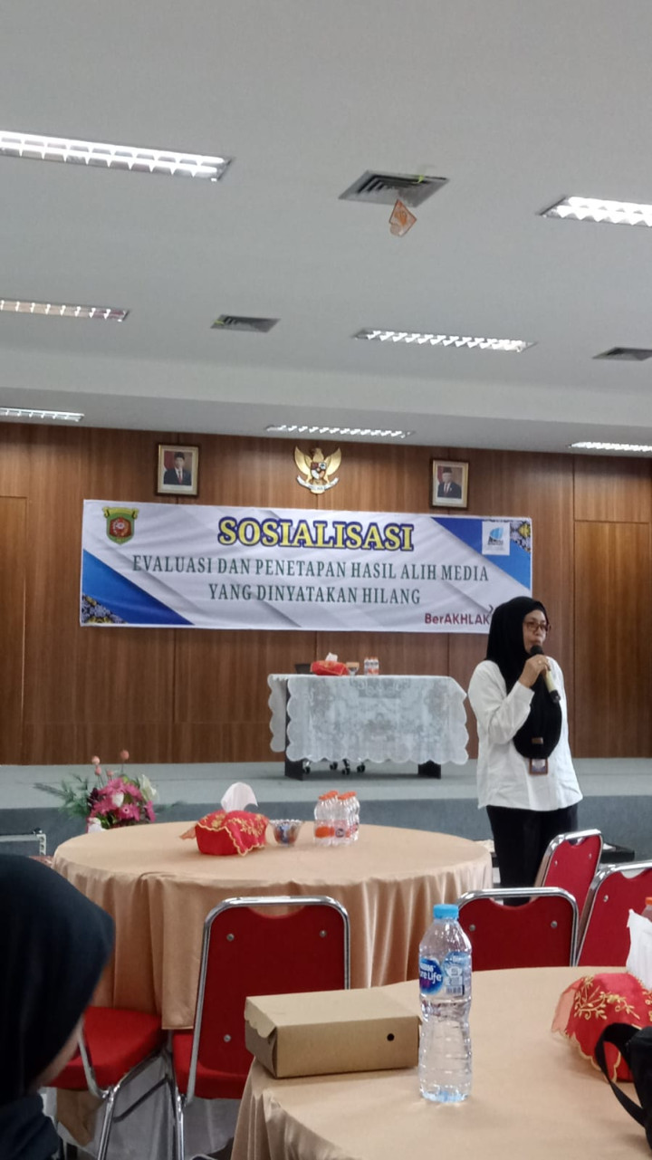 Sosialisasi Evaluasi dan Penetapan Hasil Alih Media Yang Dinyatakan Hilang