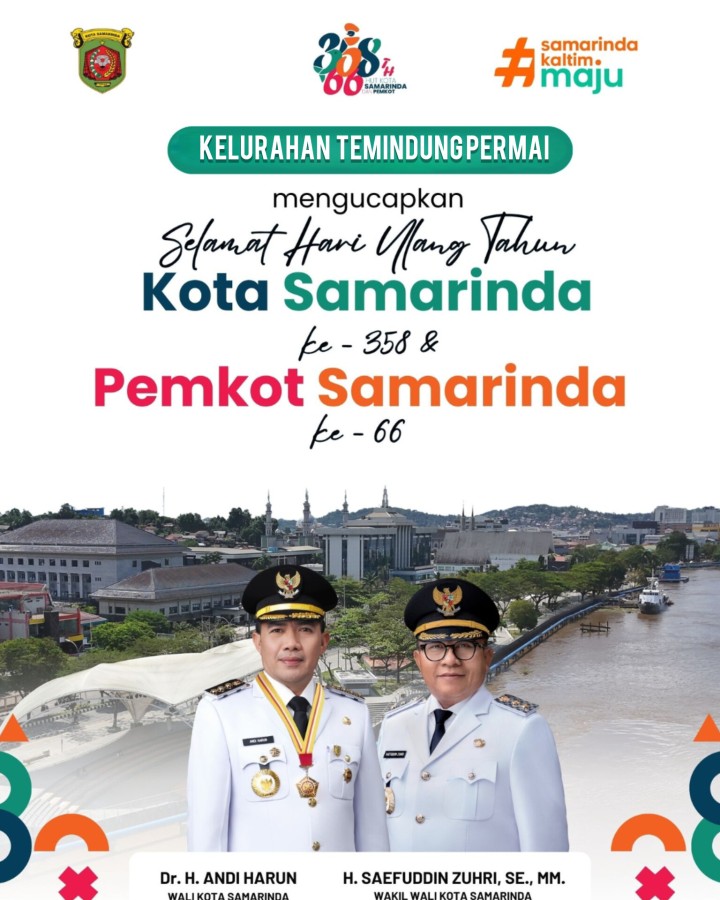 Kelurahan Temindung Permai Mengucapkan Selamat Hari Ulang Tahun Kota Samarinda ke-358 dan Pemerintah Kota Samarinda ke-66  Semoga Kota Samarinda terus tumbuh sebagai kota yang maju, inklusif, dan berdaya saing, dengan masyarakat yang sejahtera serta pemerintahan yang semakin melayani dengan hati. Bersama, kita jaga semangat gotong royong, persatuan, dan keberagaman demi Samarinda yang lebih baik, berkelanjutan, dan membanggakan.  #PemkotSamarinda #SamarindaMaju #KotaPeradaban
