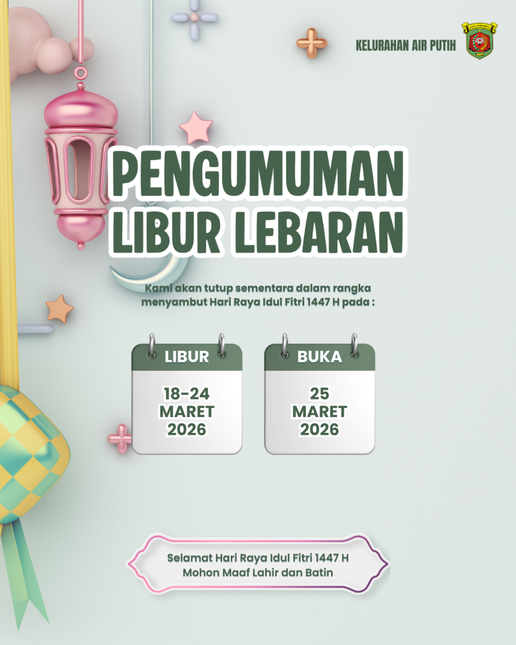 Selamat Hari Raya Idul Fitri 1447 H