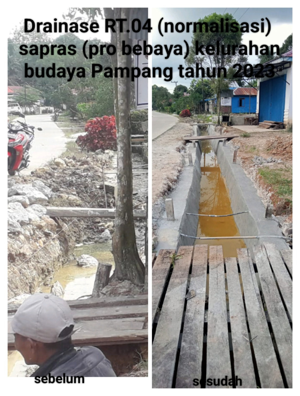 pembuatan drainase di rt.04 kel.bud.pampamg sapras probebaya 2023