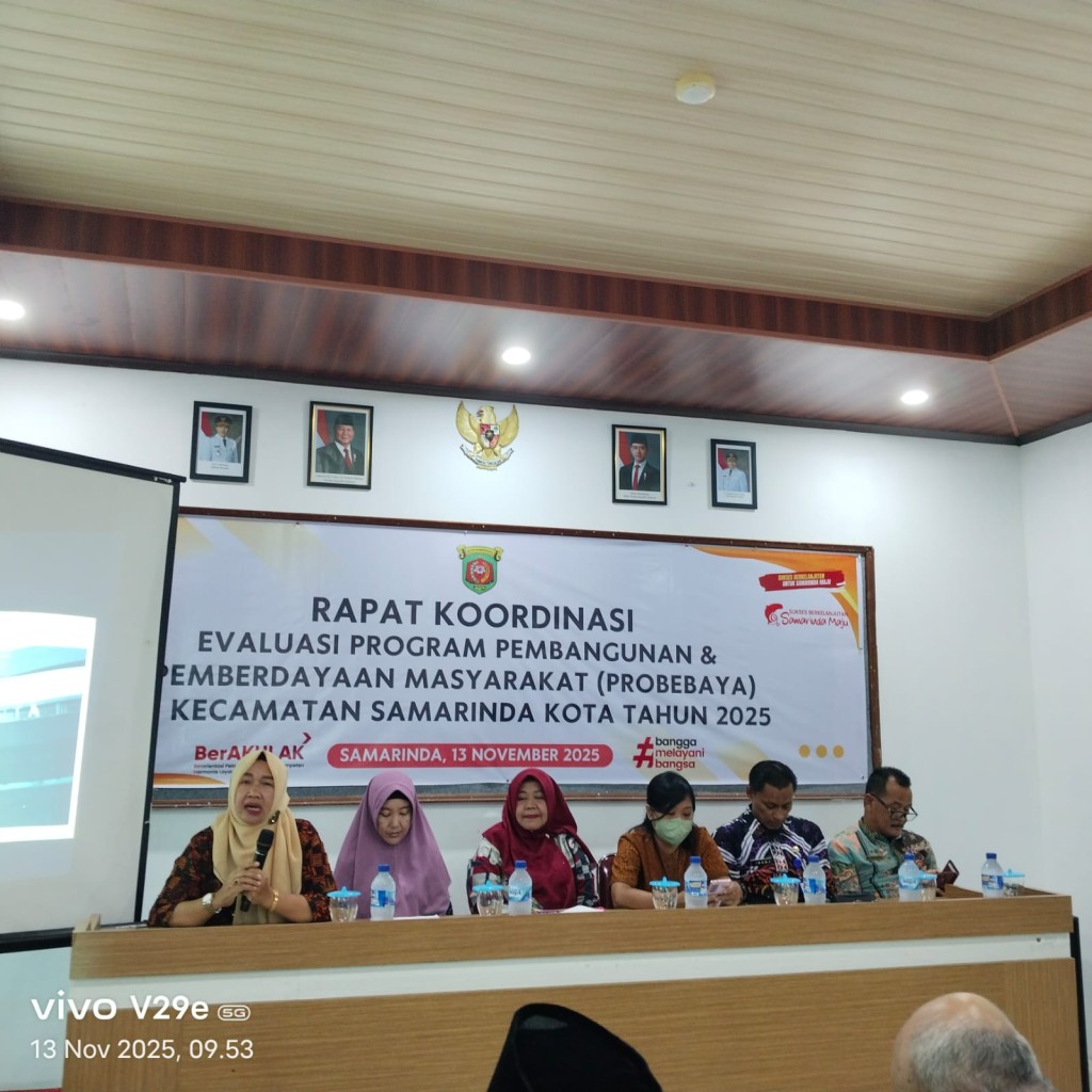 Kelurahan Bugis Hadiri Rapat Koordinasi Evaluasi Program Probebaya Kecamatan Samarinda Kota