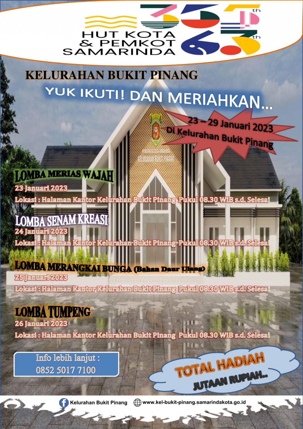 MEMERIAHKAN PERINGATAN HUT KOTA SAMARINDA KE-355 DAN HUT PEMKOT KE-63, KELURAHAN BUKIT PINANG BUAT AGENDA DAN JADWAL PELAKSANAAN LOMBA-LOMBA DAN KEGIATAN JALAN SANTAI SEHAT BERSAMA WARGA KELURAHAN BUKIT PINANG