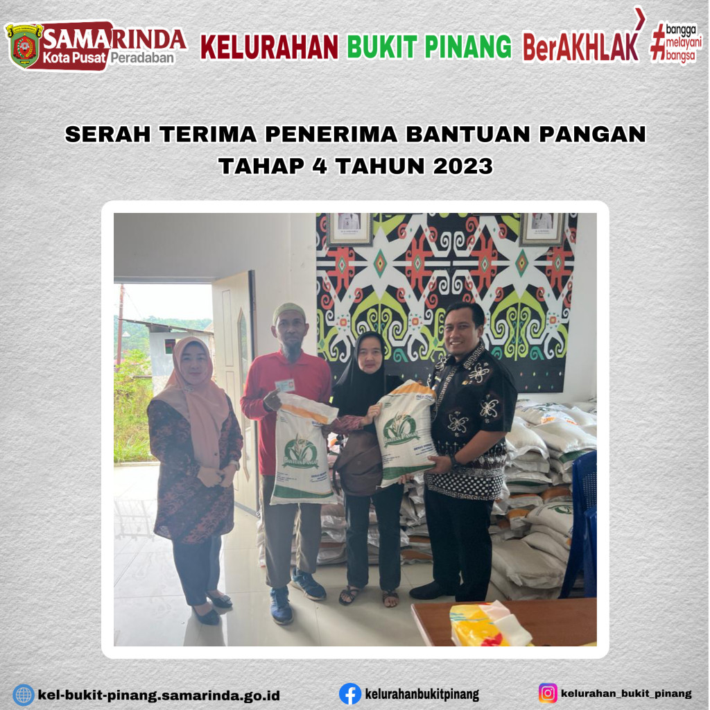 Serah Terima Penerima Bantuan Pangan Tahap 4 Tahun 2023