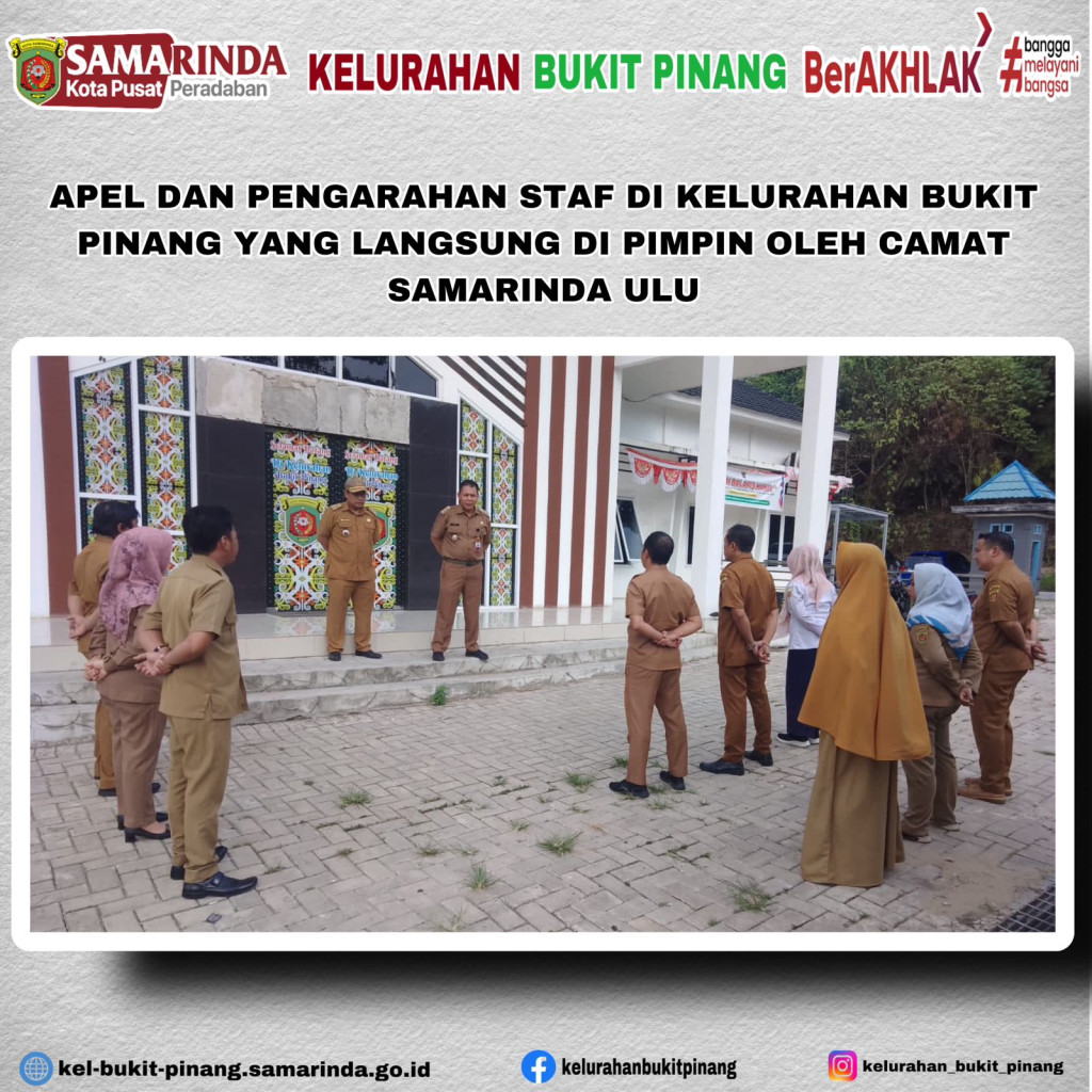 Apel dan Pengarahan Staf di Kelurahan Bukit Pinang