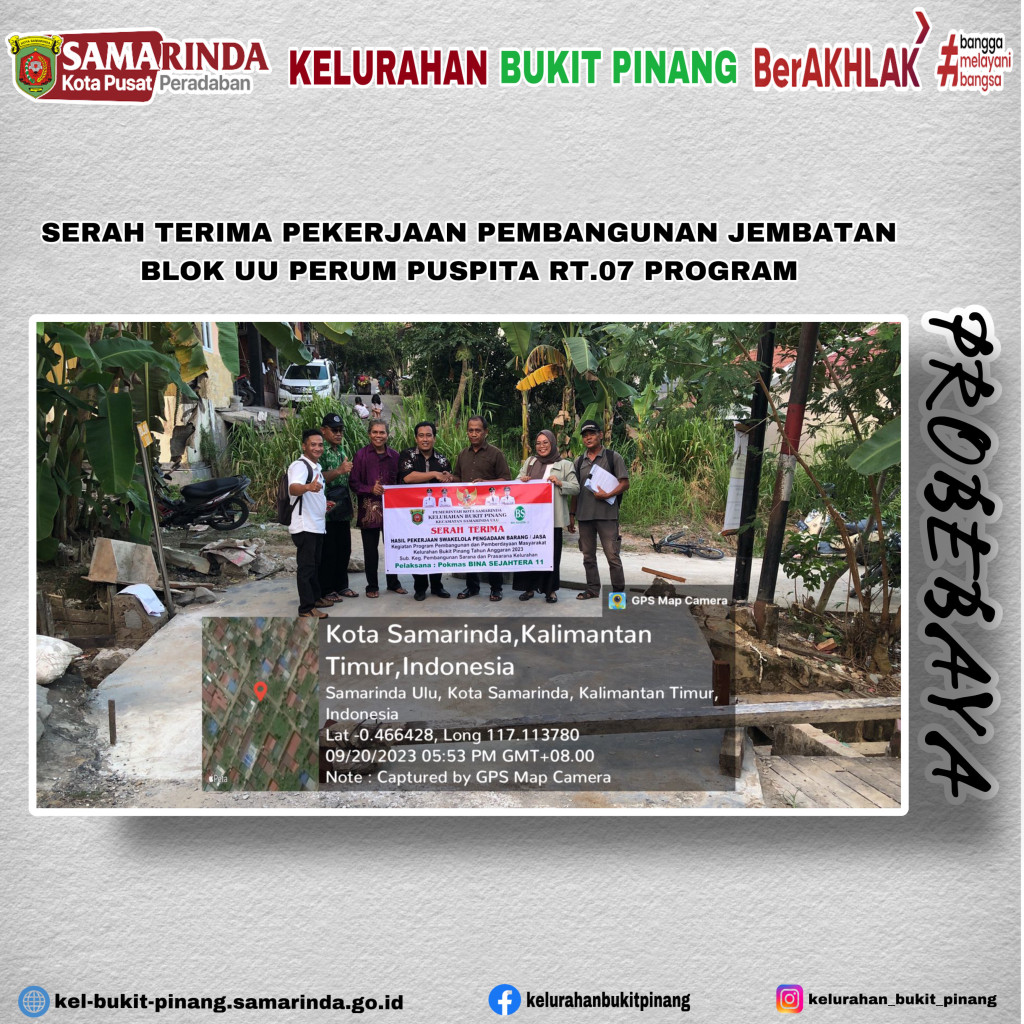 Serah Terima Pekerjaan Kegiatan Pembangunan Sarana dan Prasarana di RT.07 Program "PROBEBAYA" Tahun 2023