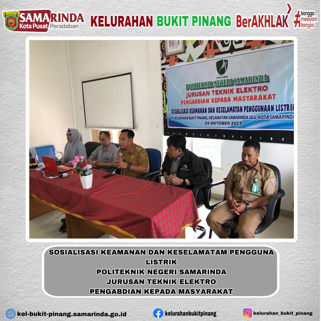 SOSIALISASI KEAMANAN DAN KESELAMATAN PENGGUNA LISTRIK POLITEKNIK NEGERI SAMARINDA JURUSAN TEKNIK ELEKTRO PENGABDIAN MASYARAKAT