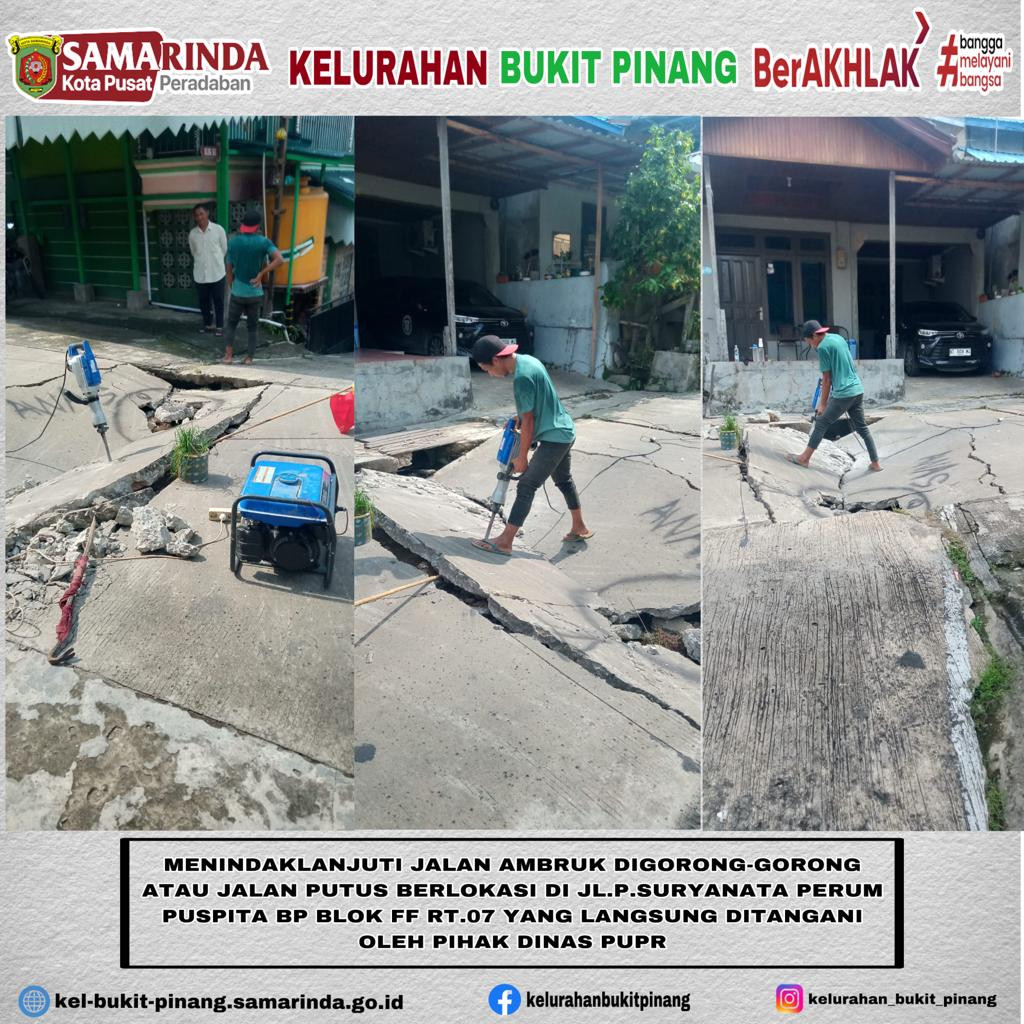 MENINDAKLANJUTI JALAN AMBRUK DIGORONG-GORONG ATAU JALAN PUTUS