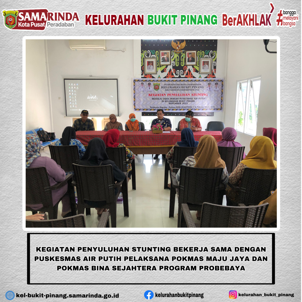 KEGIATAN PENYULUHAN STUNTING BEKERJA SAMA DENGAN PUSKESMAS AIR PUTIH PELAKSANA POKMAS MAJU JAYA DAN POKMAS BINA SEJAHTERA