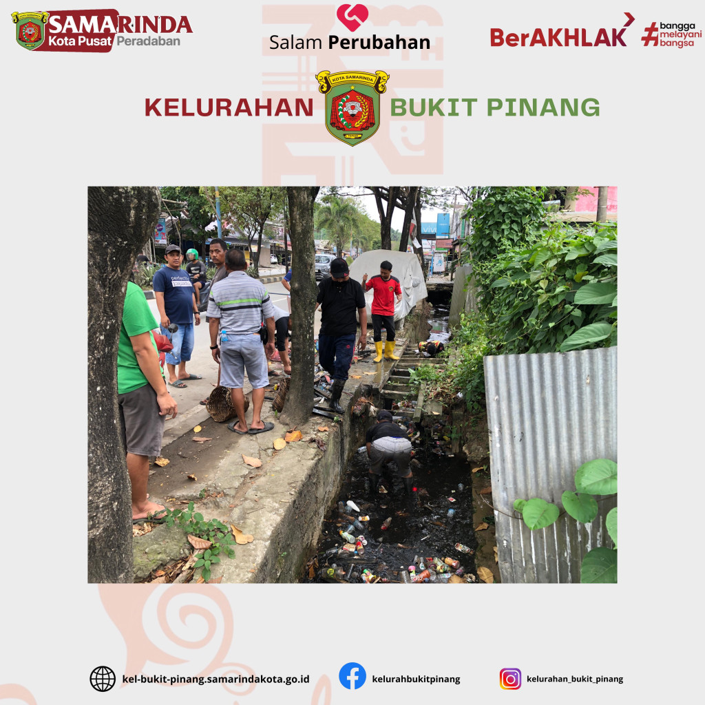 KEGIATAN GOTONG ROYONG MASSAL KELURAHAN BUKIT PINANG