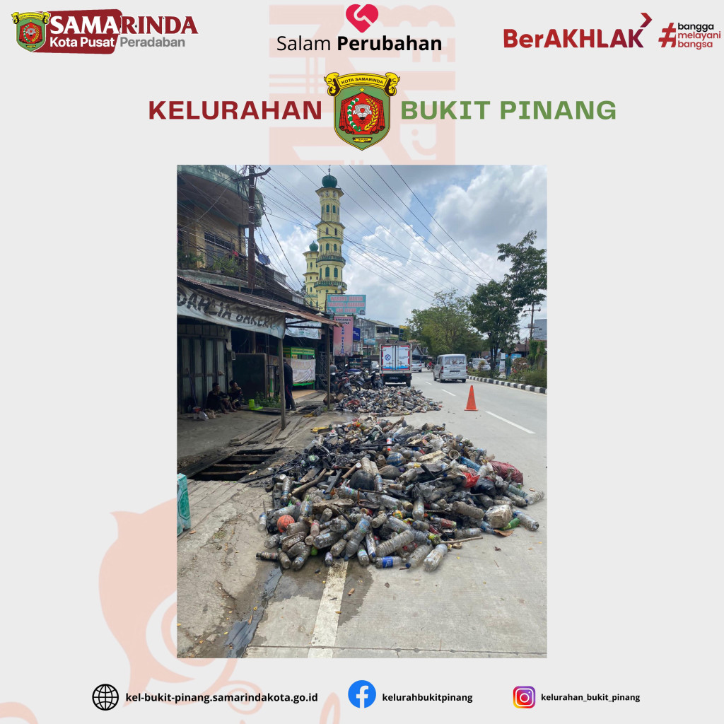KEGIATAN GOTONG ROYONG MASSAL RT KELURAHAN BUKIT PINANG
