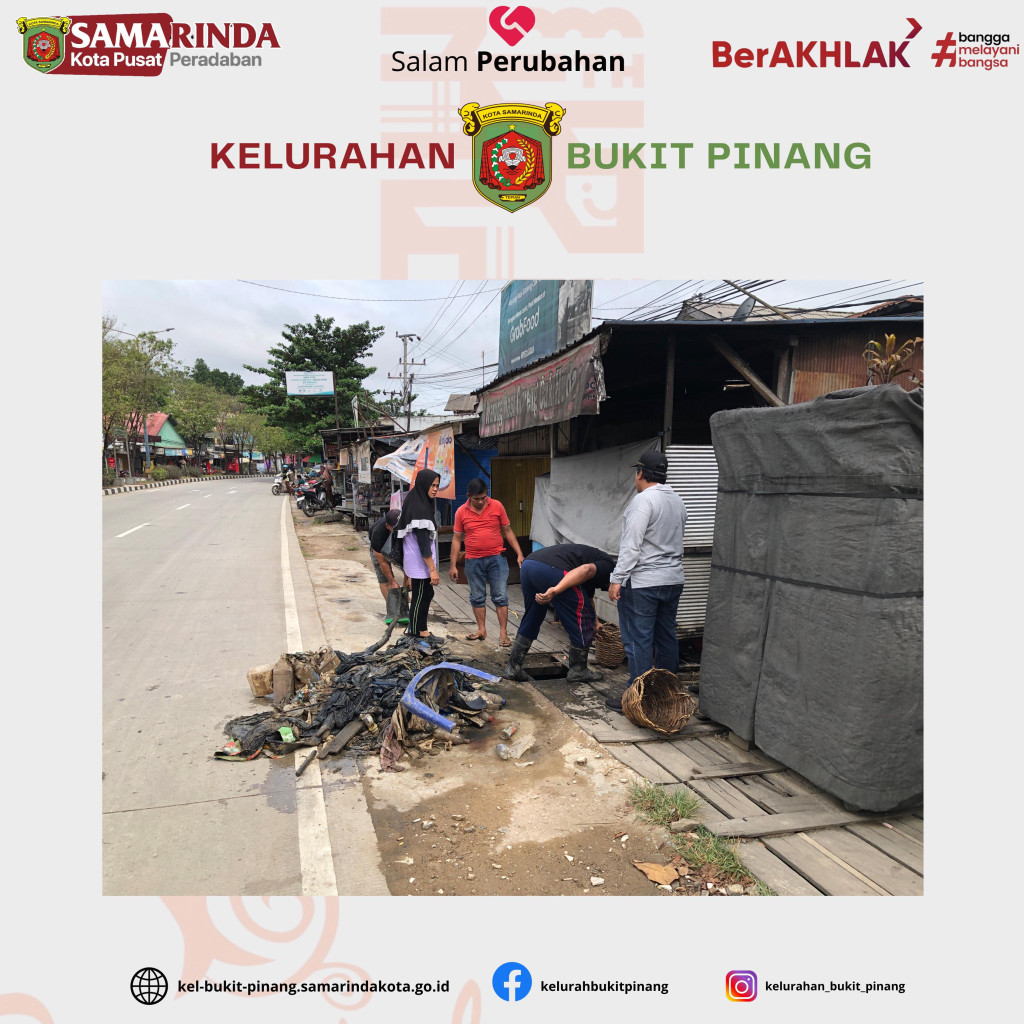 KEGIATAN GOTONG ROYONG MASSAL RT KELURAHAN BUKIT PINANG