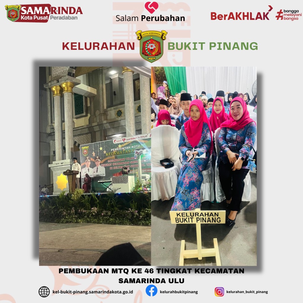 Pembukaan MTQ ke 46 Tingkat Kecamatan Samarinda Ulu di Masjid Al-Ma'ruf