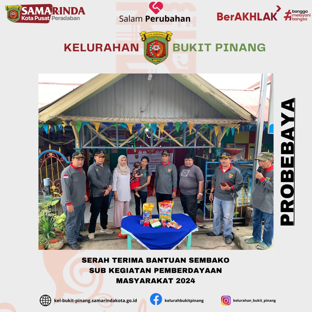 Serah Terima Bantuan Sembako Sub Kegiatan Pemberdayaan Masyarakat Tahun 2024