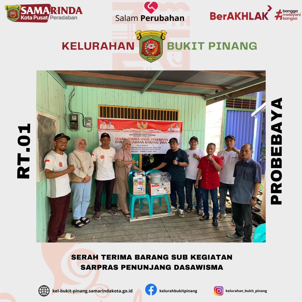 Serah Terima Barang Sub Kegiatan Sarpras Penunjang Dasawisma RT.01