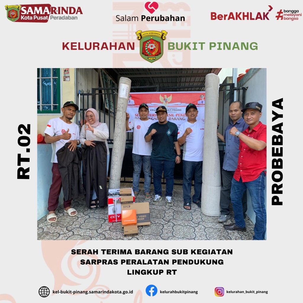 Serah Terima Barang Sub Kegiatan Sarpras Penunjang Dasawisma RT.02