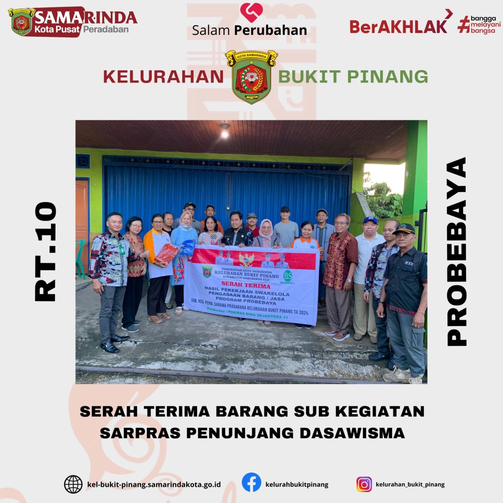 Serah Terima Barang Sub Kegiatan Sarpras Penunjang Dasawisma RT.10