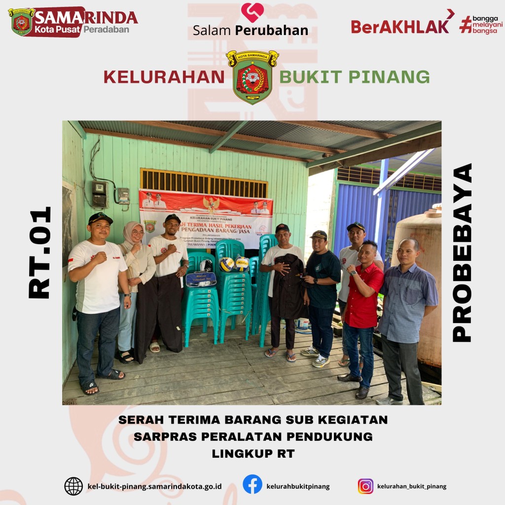 Serah Terima Barang Sub Kegiatan Sarpras Peralatan Pendukung Lingkup  RT.01