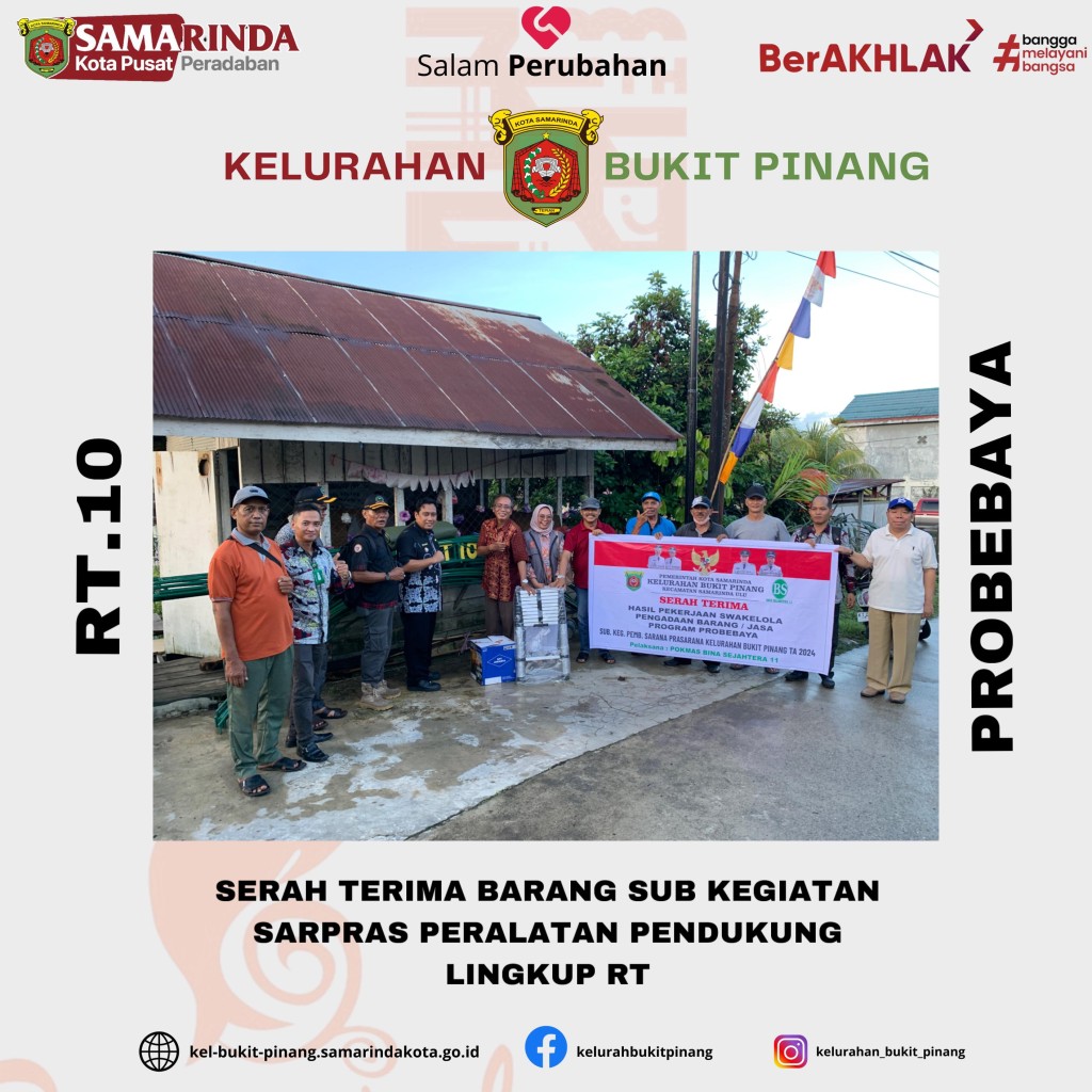 Serah Terima Barang Sub Kegiatan Sarpras Peralatan Pendukung Lingkup RT.10