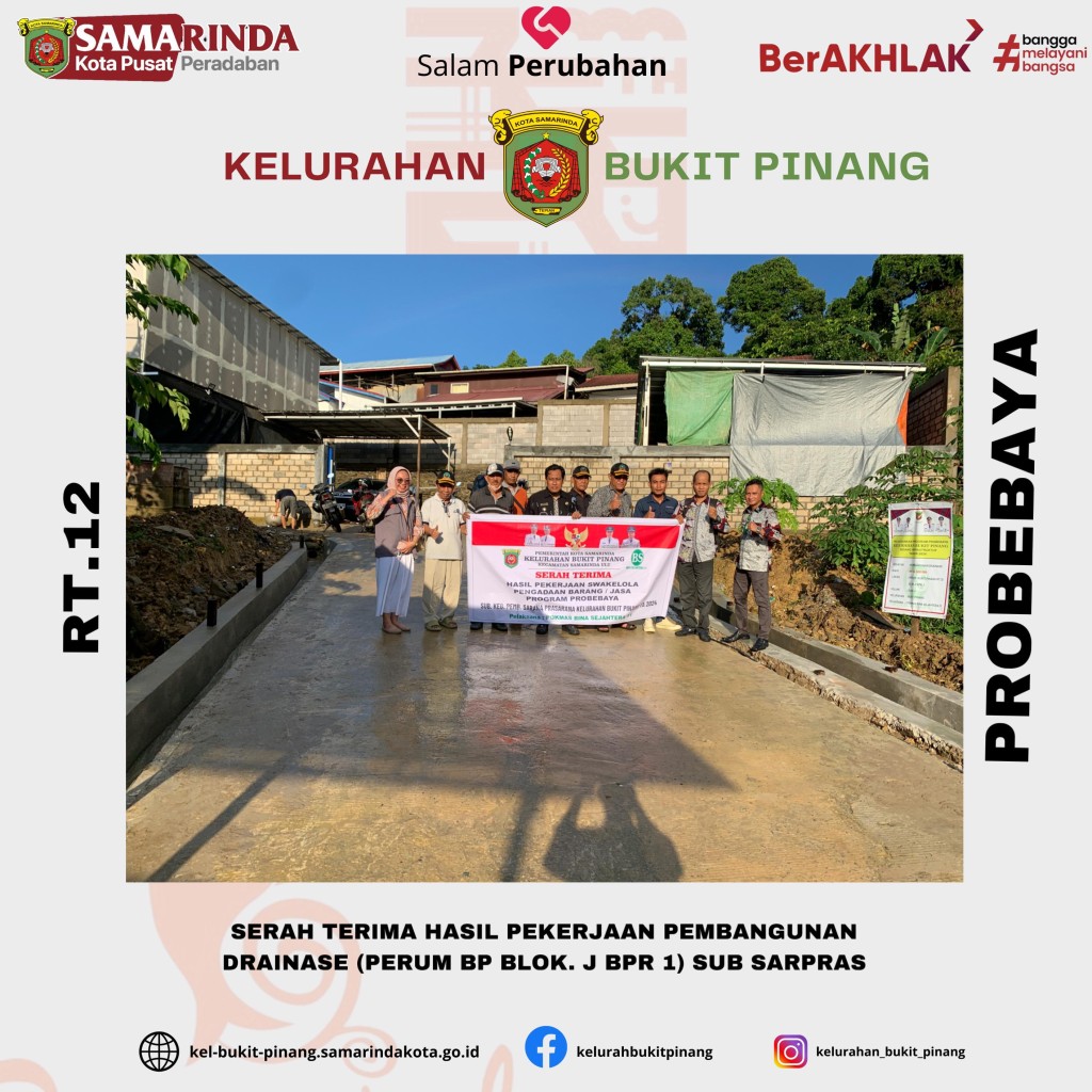 Serah Terima Pekerjaan Pembangunan Drainase RT.12