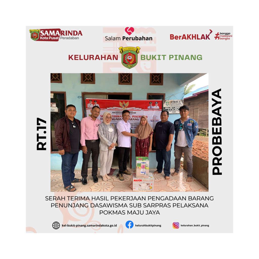 Serah Terima Hasil Pekerjaan Pengadaan Barang Penunjang Dasawisma Sub Sarpras Pelaksana Pokmas Maju Jaya