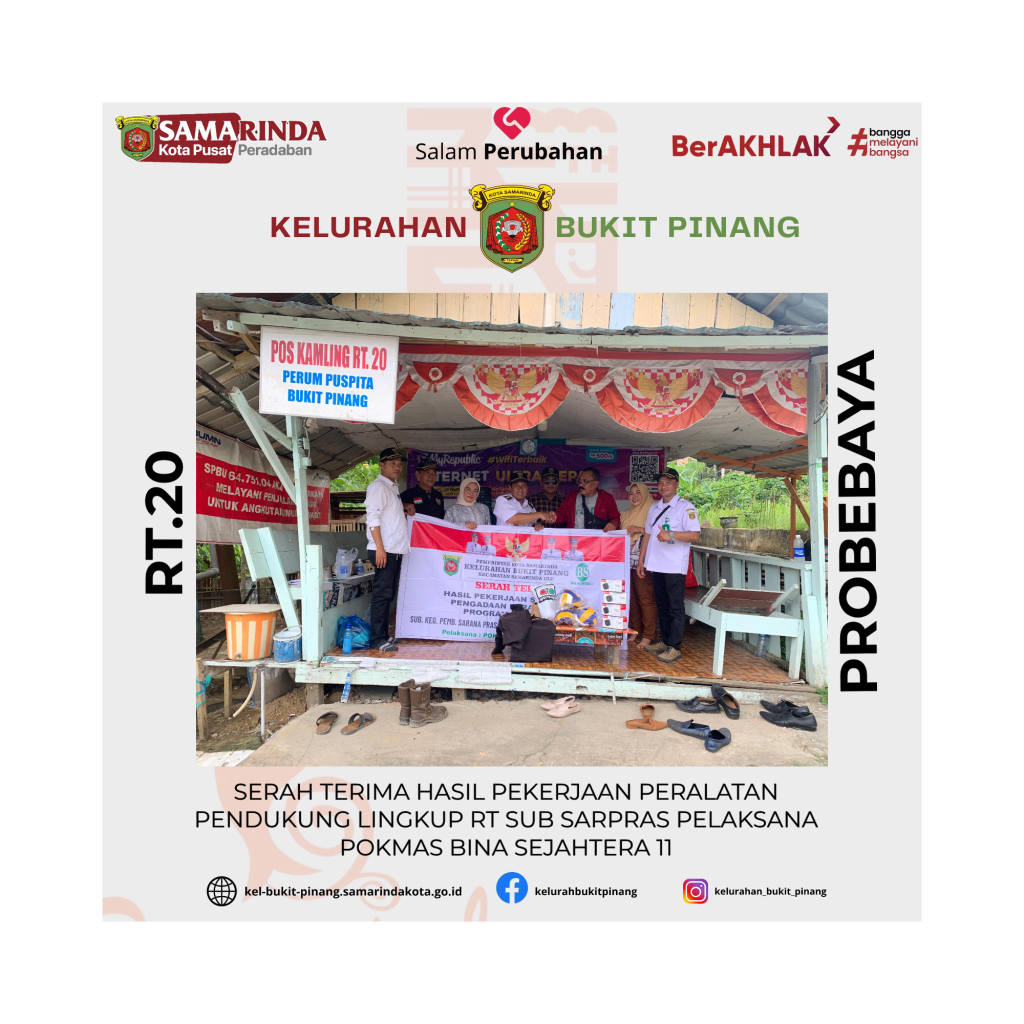 Serah Terima Hasil Pekerjaan Peralatan Pendukung Lingkup RT Sub Sarpras Pelaksana Pokmas Bina Sejahtera 11