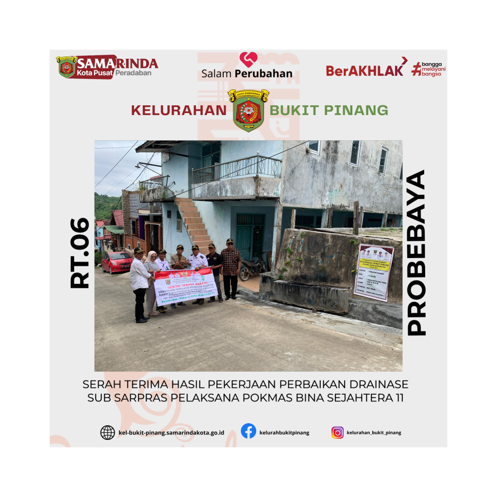 Serah Terima Hasil Pekerjaan Perbaikan Drainase Sub Sarpras Pelaksana Pokmas Bina Sejahtera 11