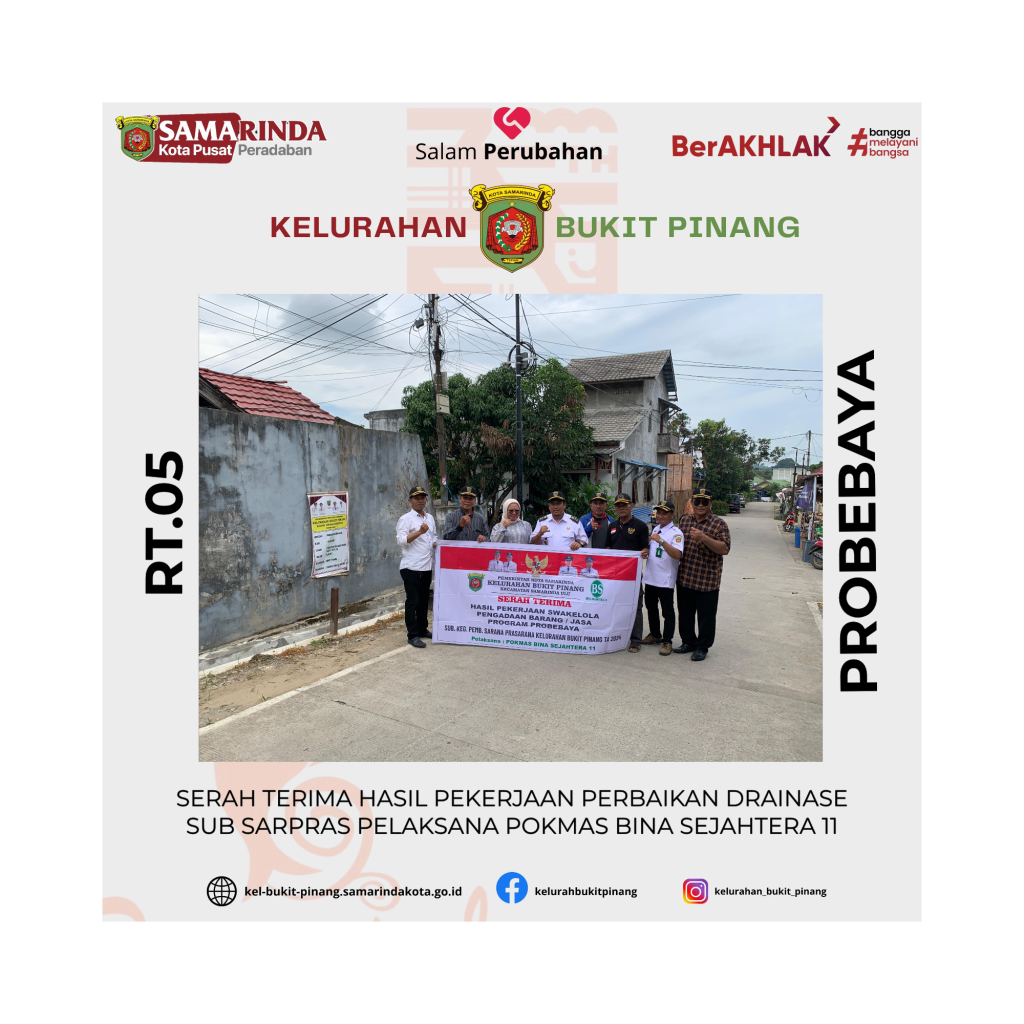 Serah Terima Hasil Pekerjaan Perbaikan Drainase Sub Sarpras Pelaksana Pokmas Bina Sejahtera 11