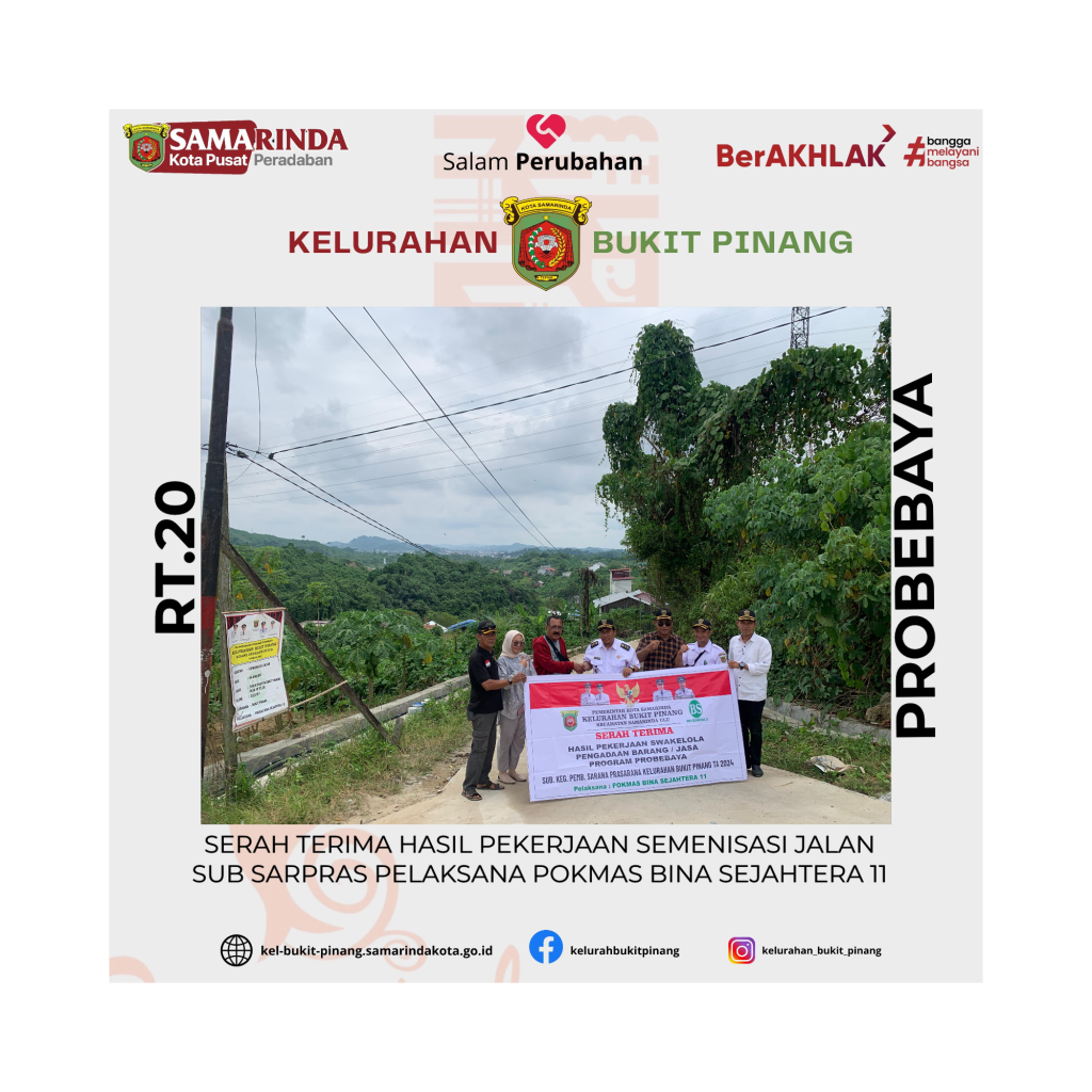 Serah Terima Hasil Pekerjaan Semenisasi Jalan Sub Sarpras Pelaksana Pokmas Bina Sejahtera 11