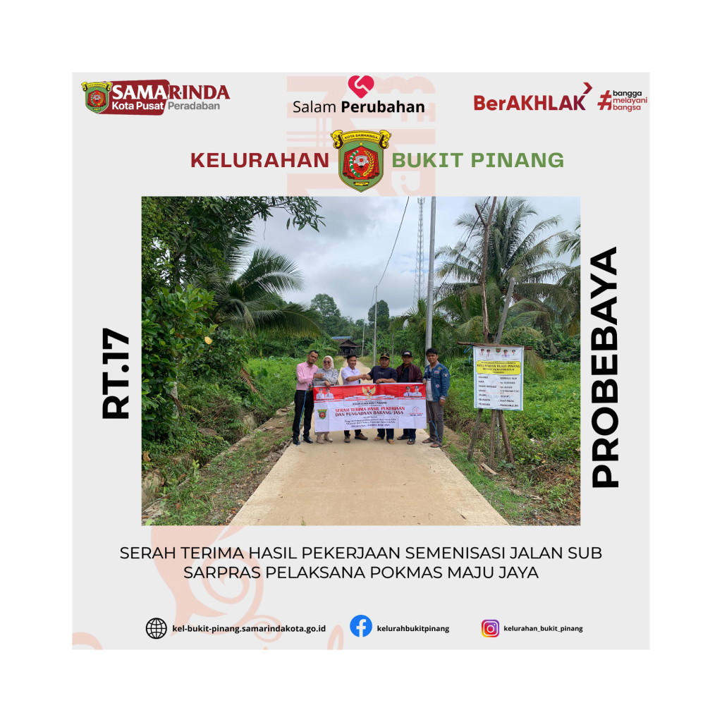 Serah Terima Hasil Pekerjaan Semenisasi Jalan Sub Sarpras Pelaksana Pokmas Maju Jaya