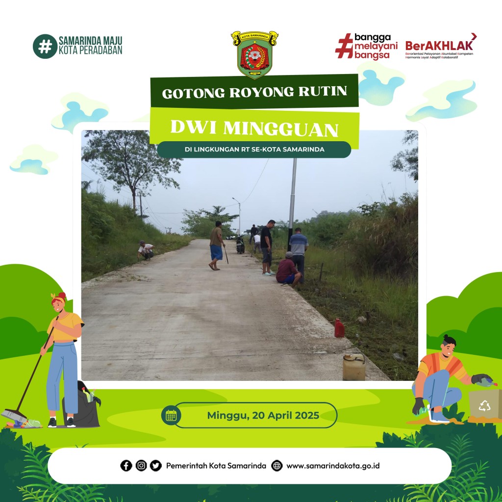 GOTONG ROYONG RUTIN (DWI MINGGUAN) RT. 13
