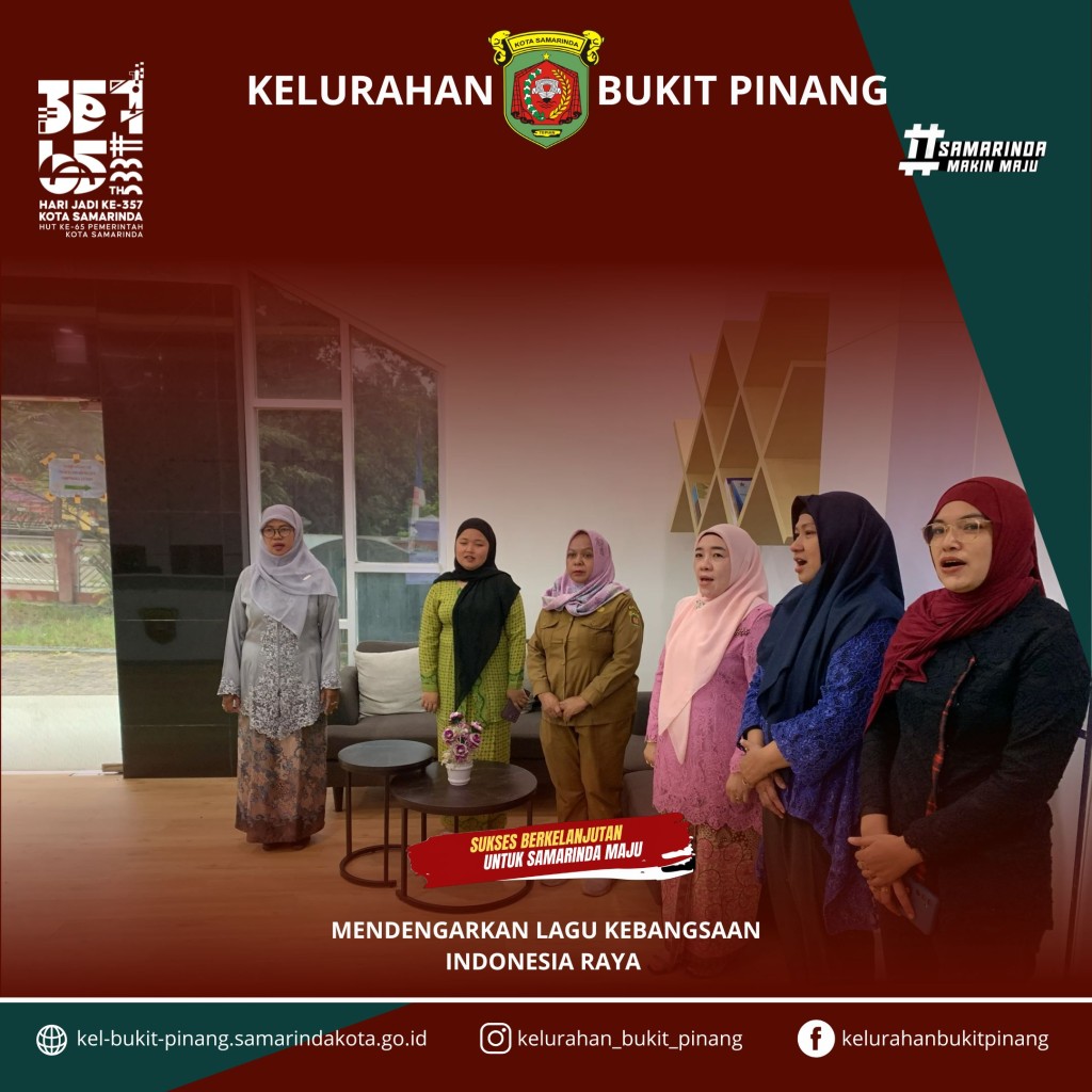 KEGIATAN RUTIN MENDENGARKAN LAGU KEBANGSAAN INDONESIA RAYA
