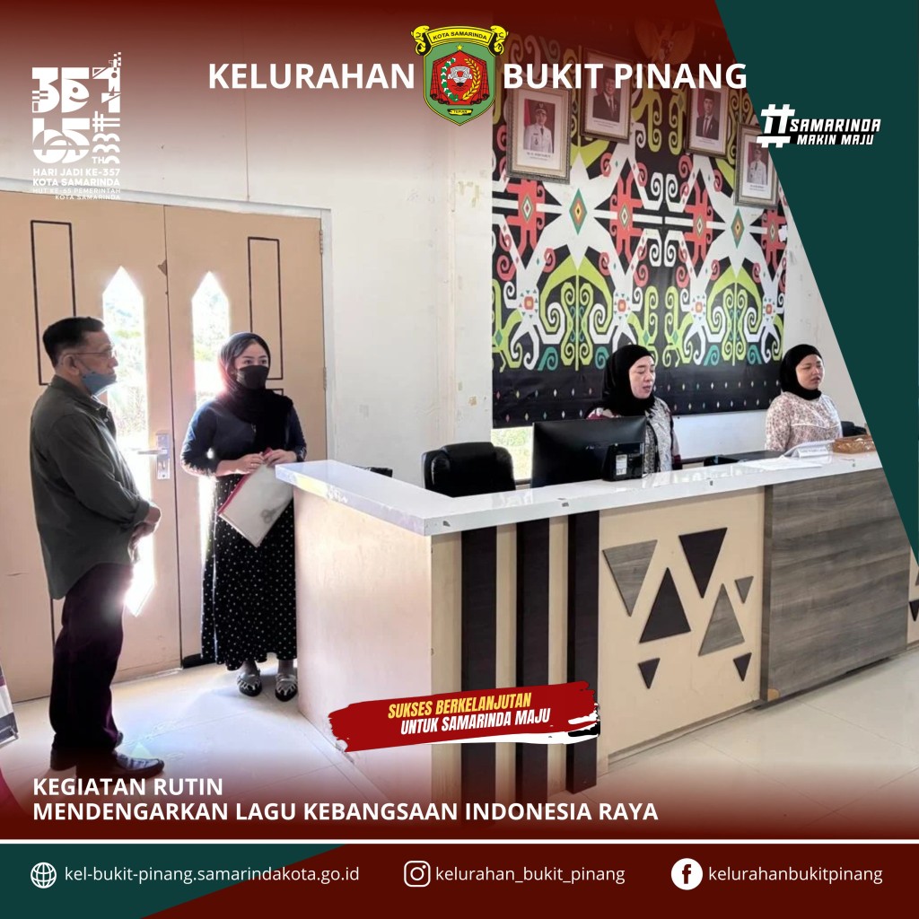 KEGIATAN RUTIN MENDENGARKAN LAGU KEBANGSAAN INDONESIA RAYA