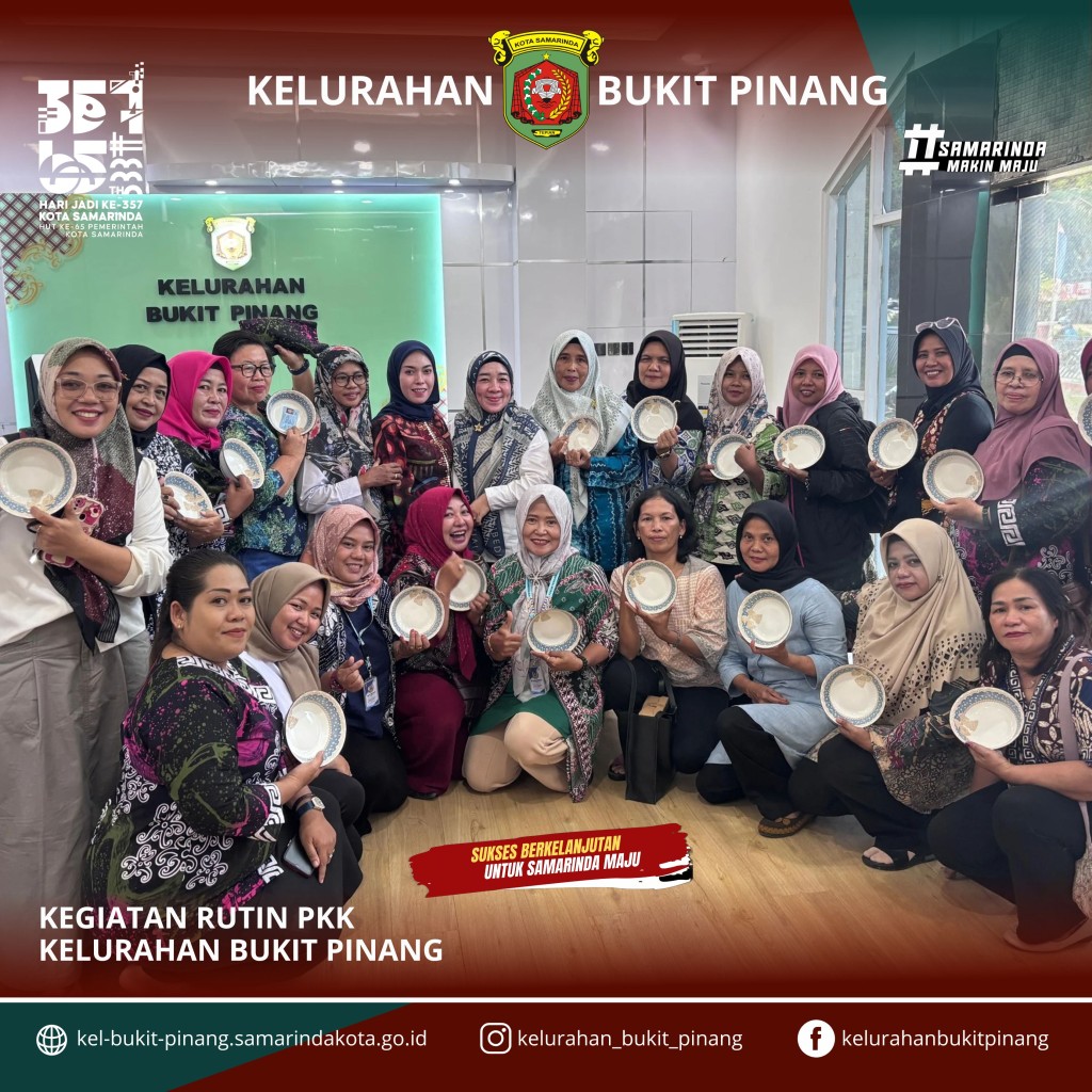 KEGIATAN RUTIN PKK KELURAHAN BUKIT PINANG