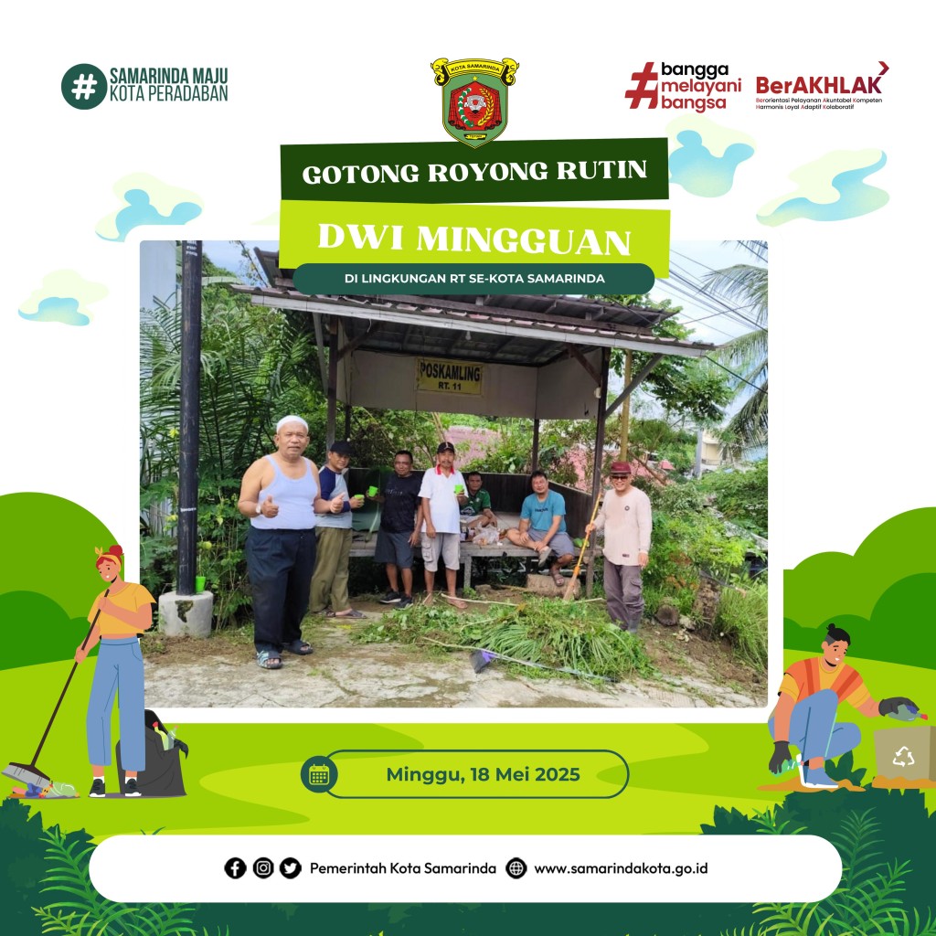 GOTONG ROYONG RUTIN (DWI MINGGUAN) RT. 11