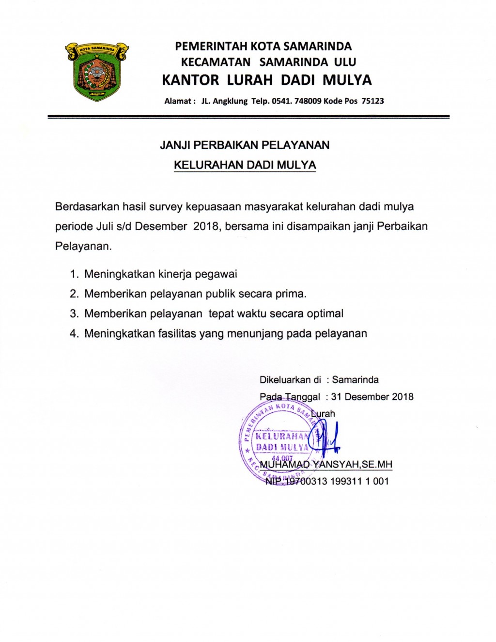 Janji Perbaikan Pelayanan Kelurahan Dadi Mulya