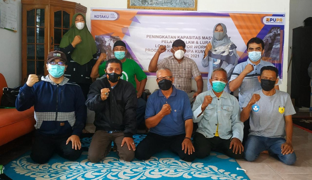 Pelatihan LKM & Lurah Lokasi Cash For Work (CFW) Program Kota Tanpa Kumuh (KOTAKU)