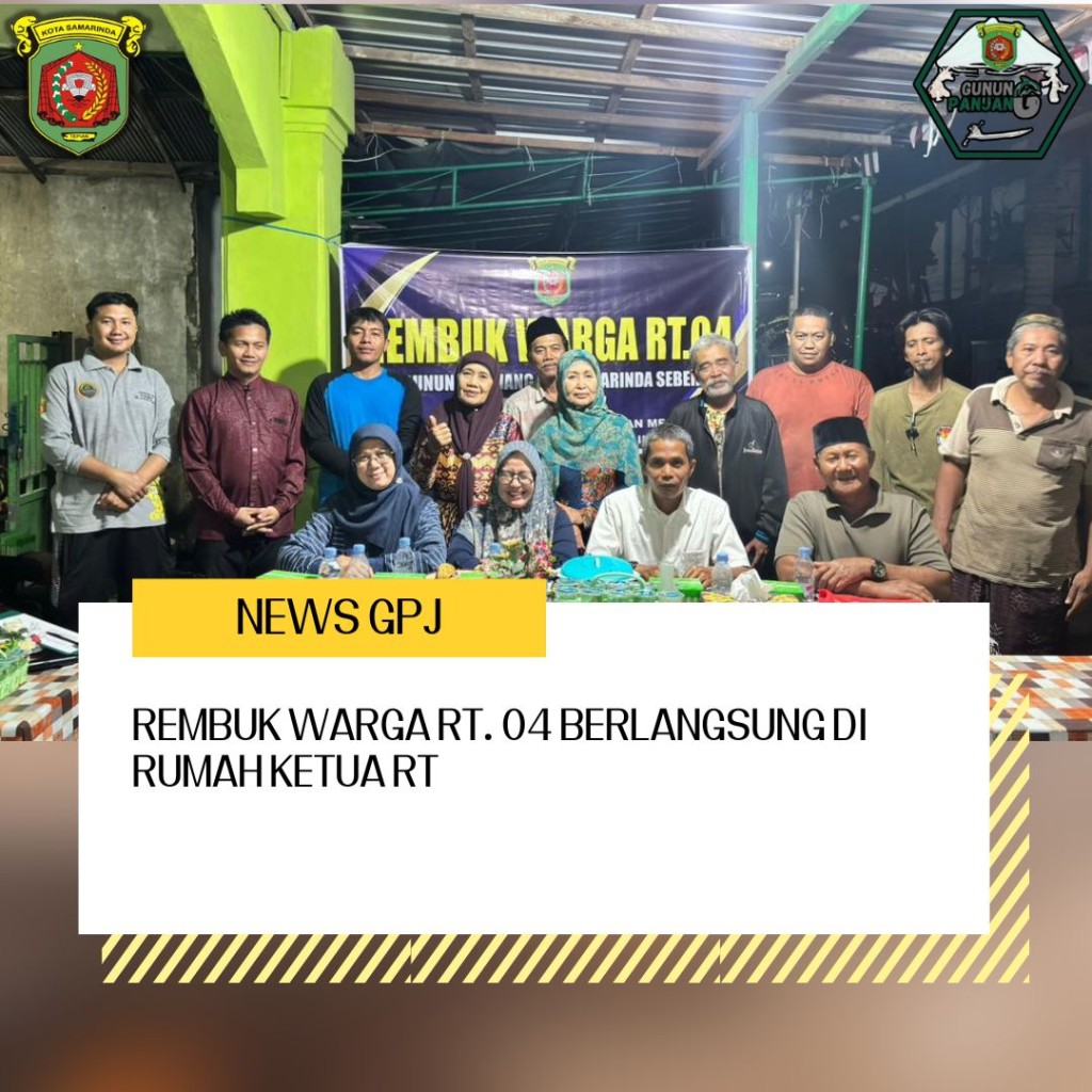 Rembuk Warga RT. 04 Kelurahan Gunung Panjang