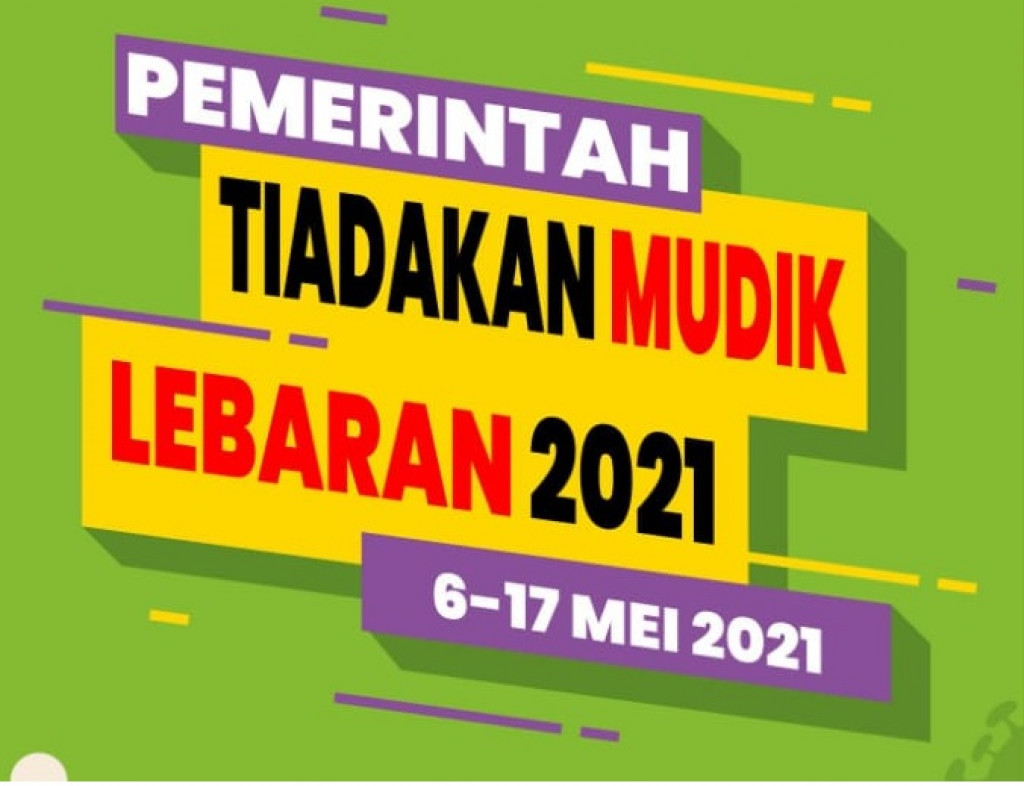 Pemerintah tiadakan Mudik Lebaran 2021