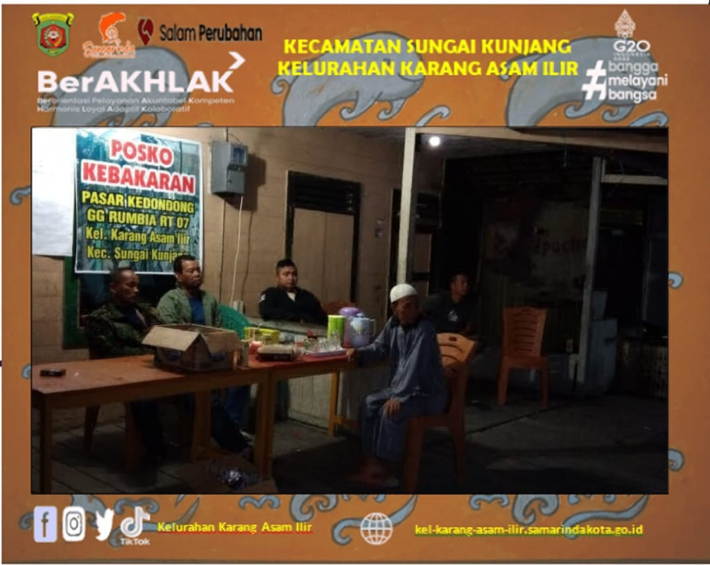 Lurah Karang Asam Ilir Monitoring ke posko kebakaran RT.07 Kelurahan Karang Asam Ilir