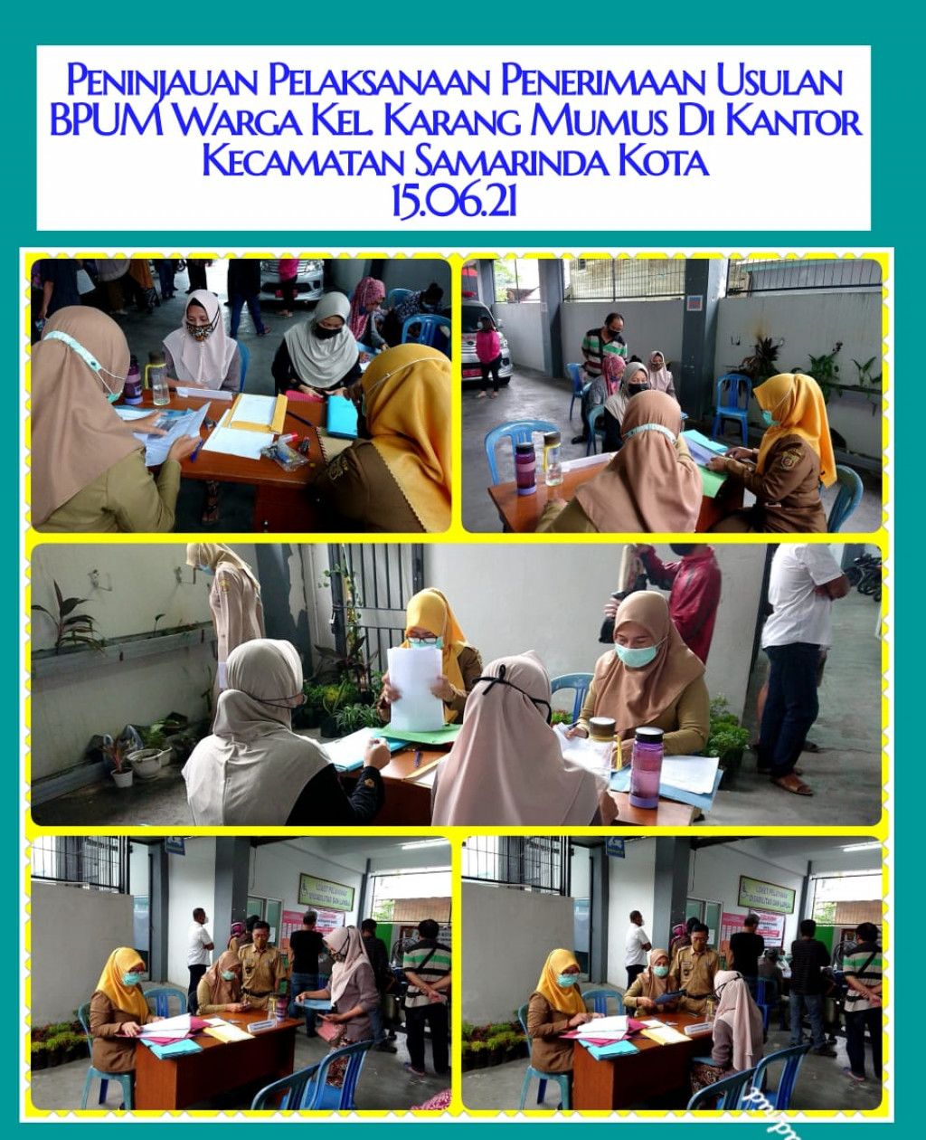 Pemantauan Warga Kelurahan Karang Mumus yang Mengajukan BPUM di Kantor Kecamatan Samarinda Kota