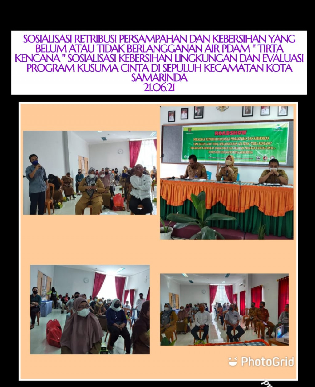 Sosialiasi Retribusi Persampahan dan Kebersihan yang Tidak Berlangganan PDAM serta Sosialisasi Program Kusuma Cinta