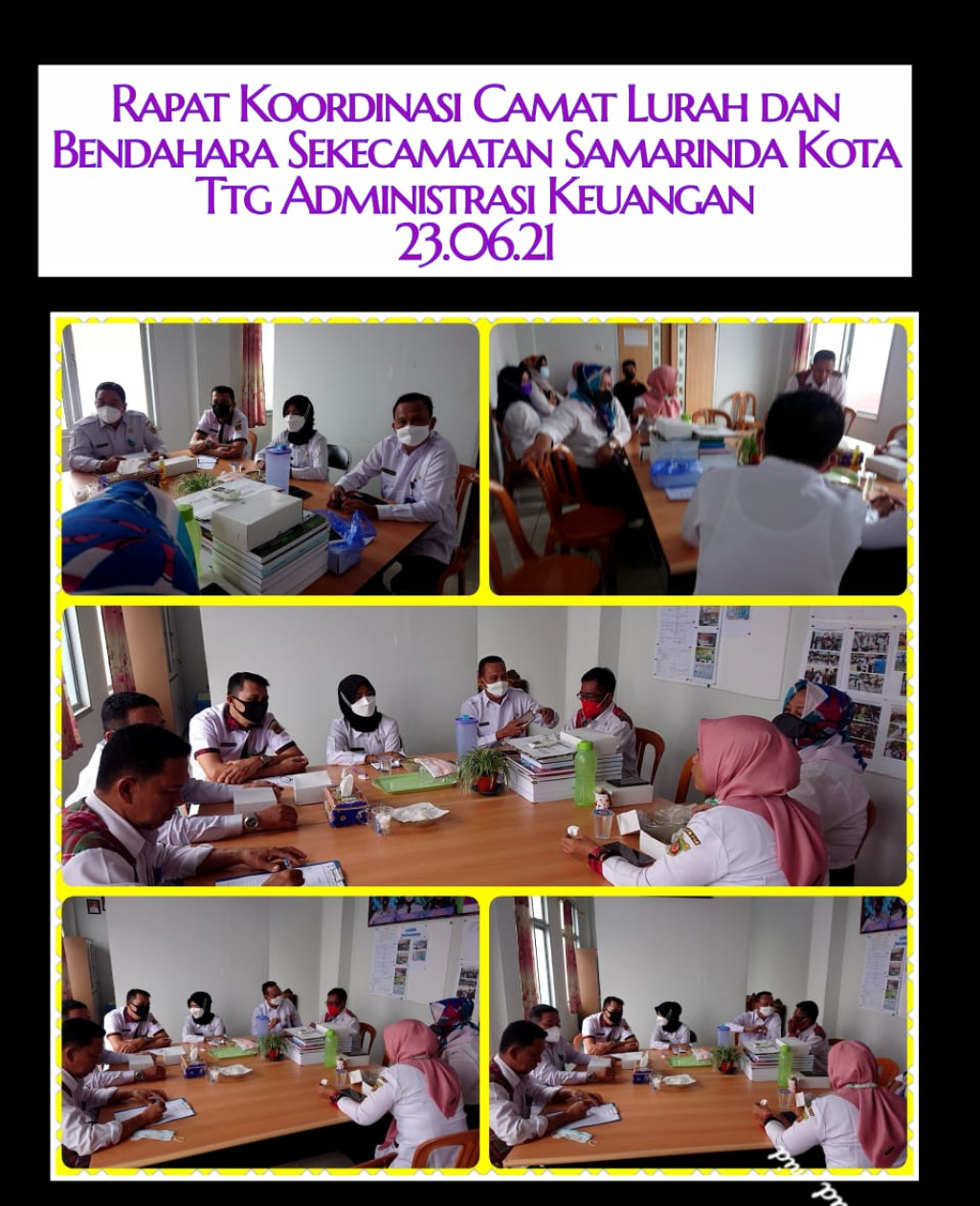Rapat Koordinasi Camat,Lurah Dan Bendahara Se Kecamatan Samarinda Kota Tentang Administrasi Keuangan