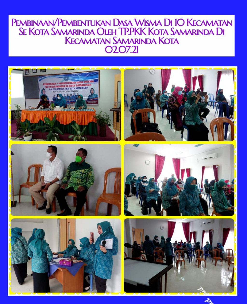 Pembentukan dan Pembinaan Dasa Wisma di 10 Kecamatan Se Kota Samarinda oleh TP PKK Kota Samarinda