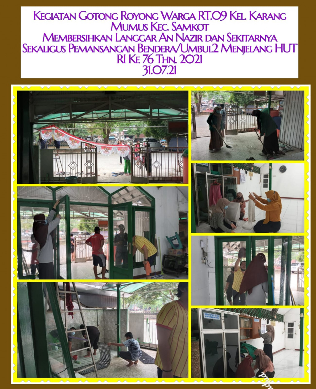 Kegiatan Gotong royong di Wilayah Jl.P.Suriansyah RT.09 Kelurahan Karang Mumus